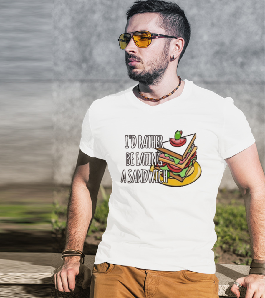 I'd Rather Be Eating A Sandwich Layered Snack Stack T-Shirt