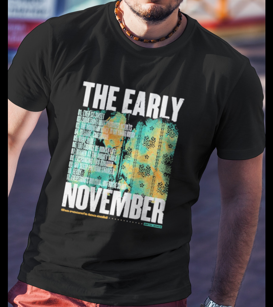 THE EARLY NOVEMBER The Room's Too Cold Tracklist 2003 T-Shirt