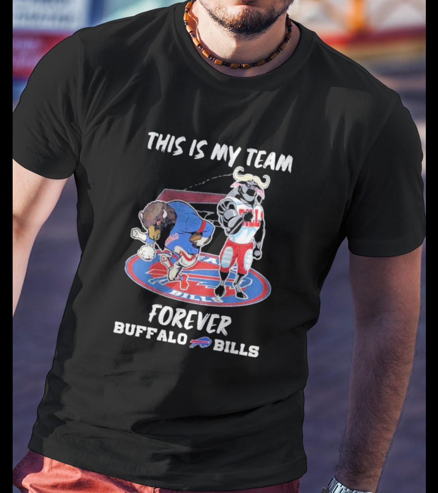 This Is My Team Forever Buffalo Bills Mascots On T-Shirt