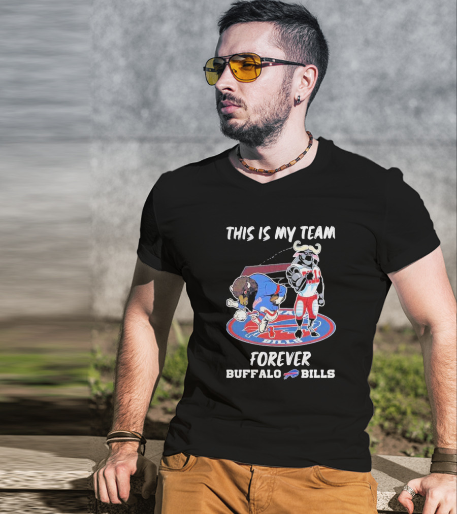 This Is My Team Forever Buffalo Bills Mascots On T-Shirt
