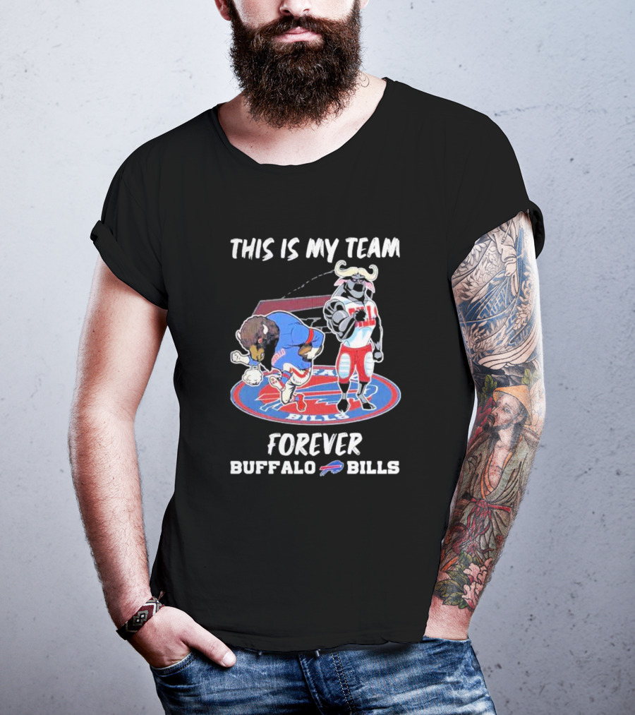 This Is My Team Forever Buffalo Bills Mascots On T-Shirt