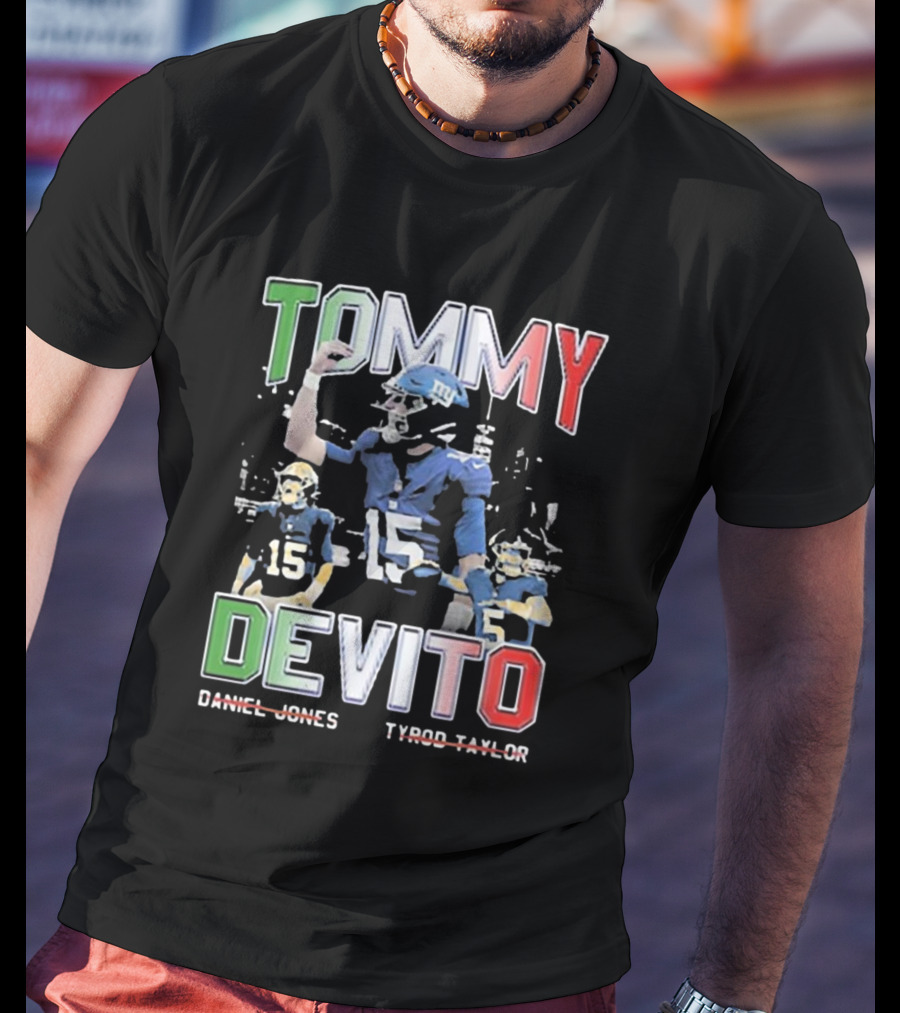 Tommy Devito New York Giants Daniel Jones Tyrod Taylor T-Shirt