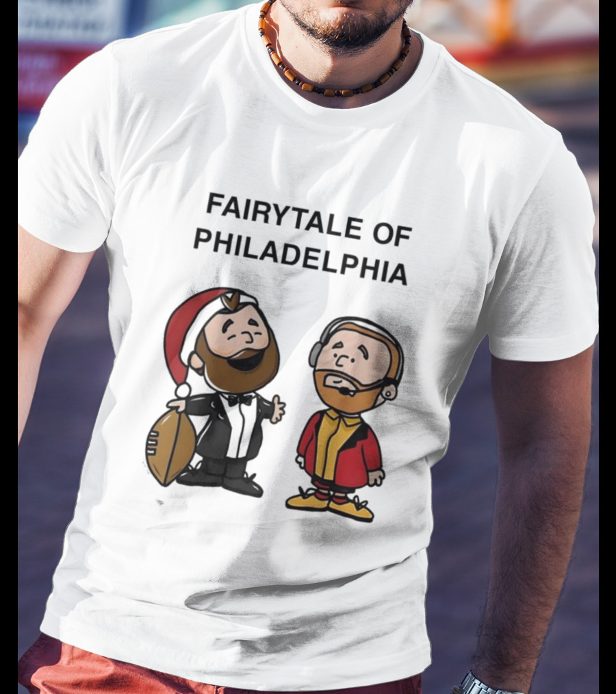 Fairytale Of Philadelphia Jason Kelce Travis Kelce Football Cartoon T-Shirt