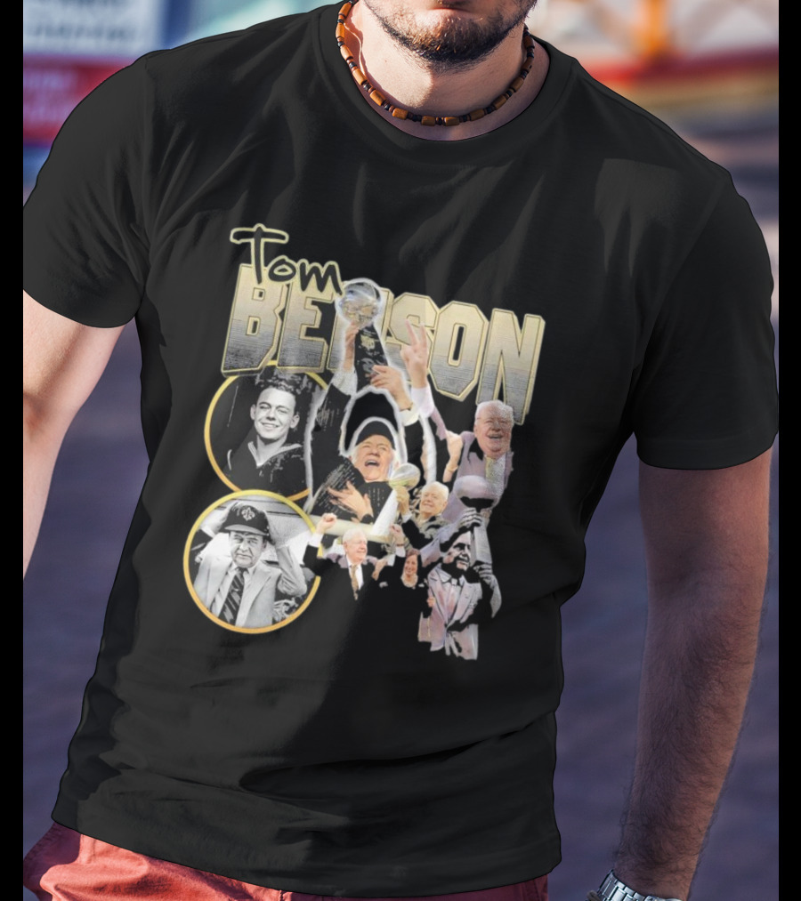 Tom Benson Legacy Celebration With Iconic Trophy Moments T-Shirt