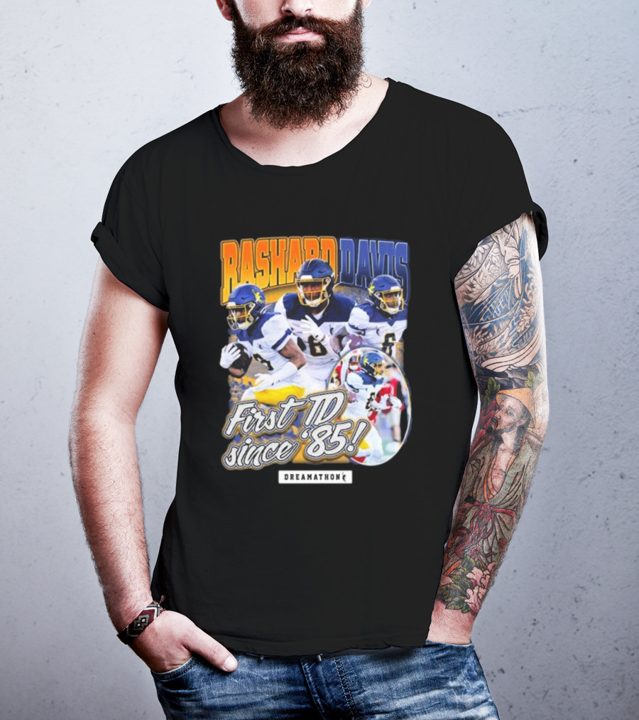 Rashard Davis Dreamathon First TD Since 1985 T-Shirt