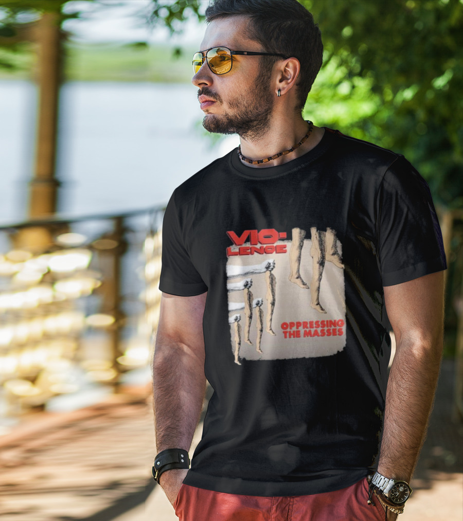 Vio-lence Oppressing The Masses Album Cover Bare Legs Silhouette And Fists T-Shirt