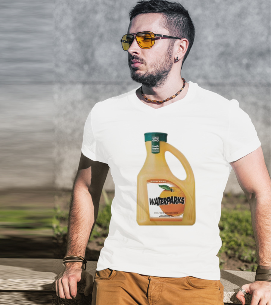 Waterparks Pulp Free Non GMO Orange Juice Fresh Taste T-Shirt