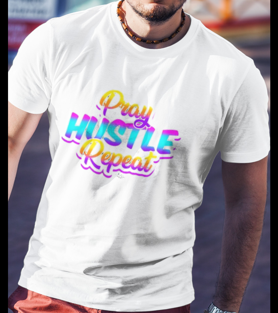 Pray And Hustle Repeat Neon 1984 T-Shirt