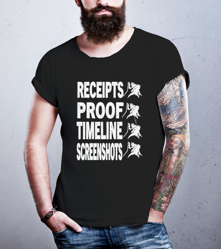 Receipts Proof Timeline Screenshots Clapback Hand Gesture T-Shirt