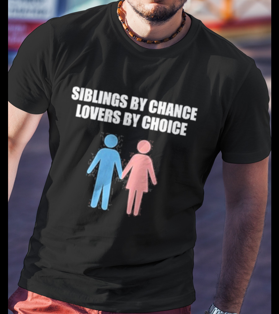 Siblings By Chance Lovers By Choice Blue Pink Stick Figures Friendship Unity T-Shirt