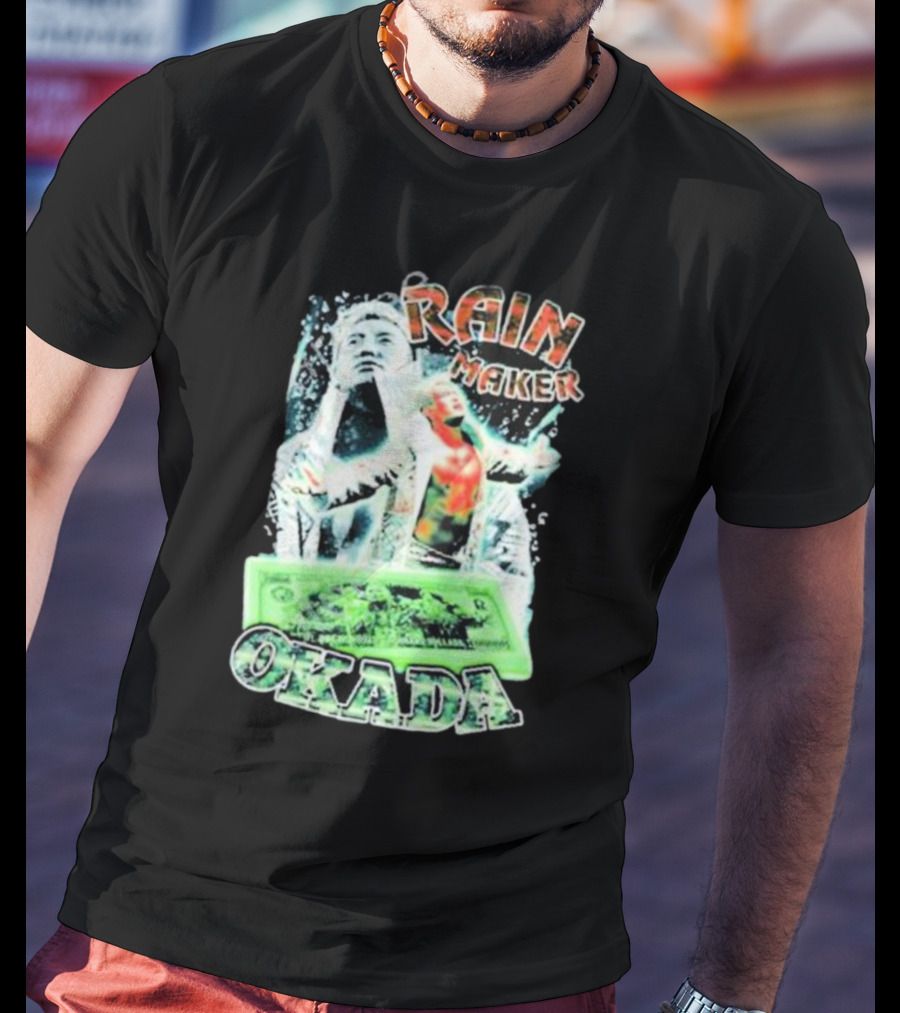 Rainmaker Kazuchika Okada Silvamore Dollar Bill T-Shirt