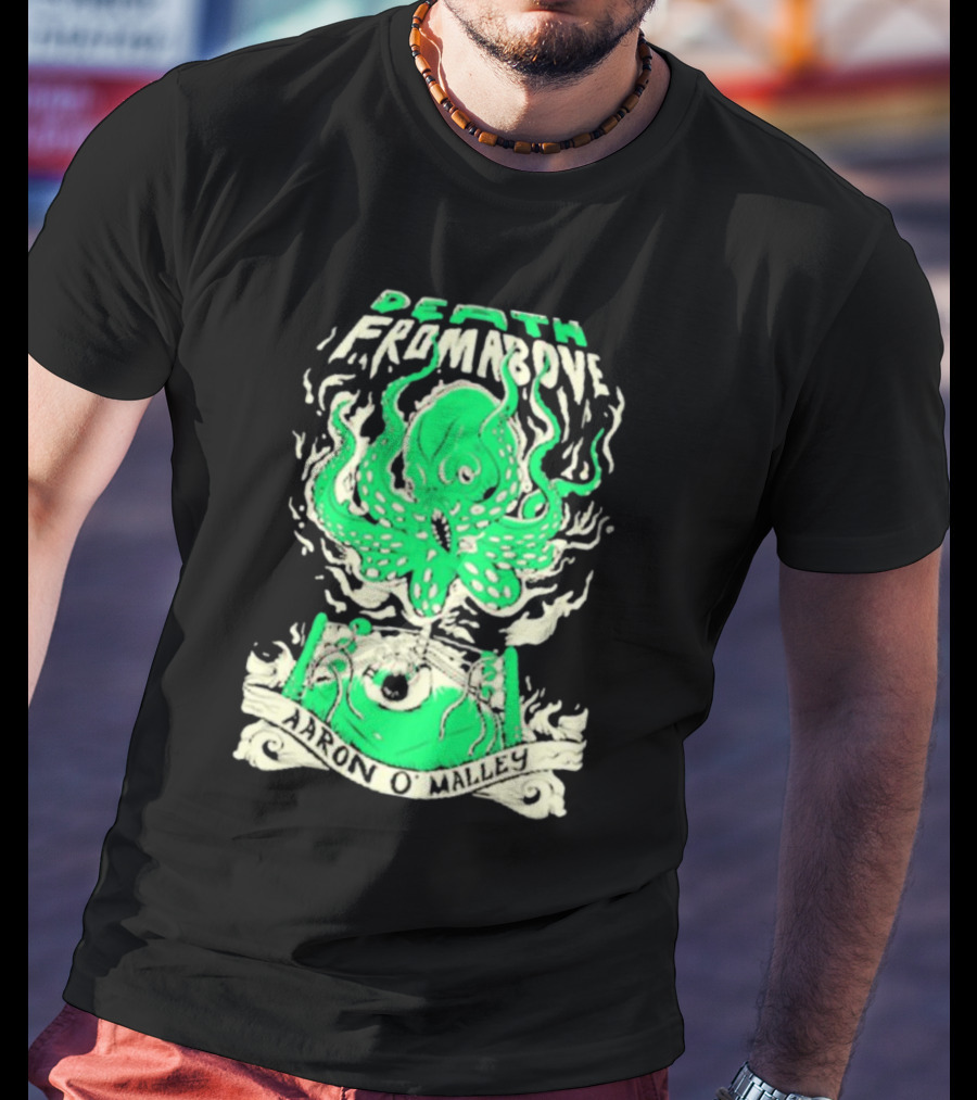 Death From Above Aaron O'Malley T-Shirt