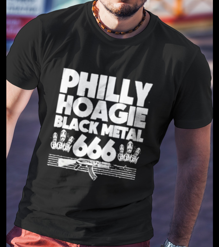 PHILLY HOAGIE BLACK METAL 666 GAN GAN GAN AK-47 T-Shirt