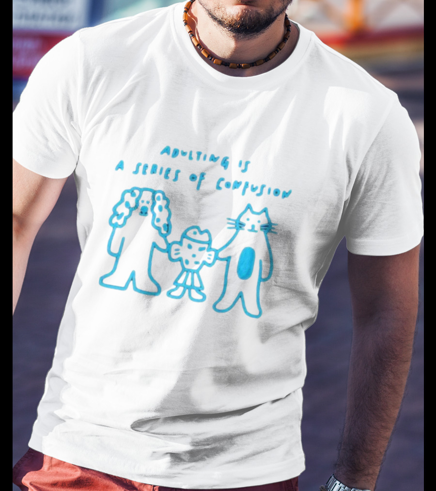 Adulting Is A Series Of Confusion With Bear, Fish, And Cat Characters T-Shirt
