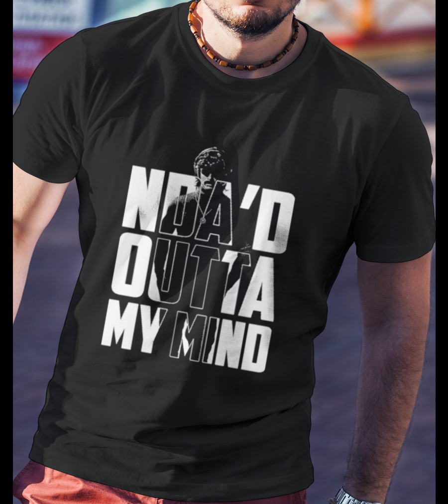 Dr Disrespect NDA’d Outta My Mind 3 1 24 T-Shirt