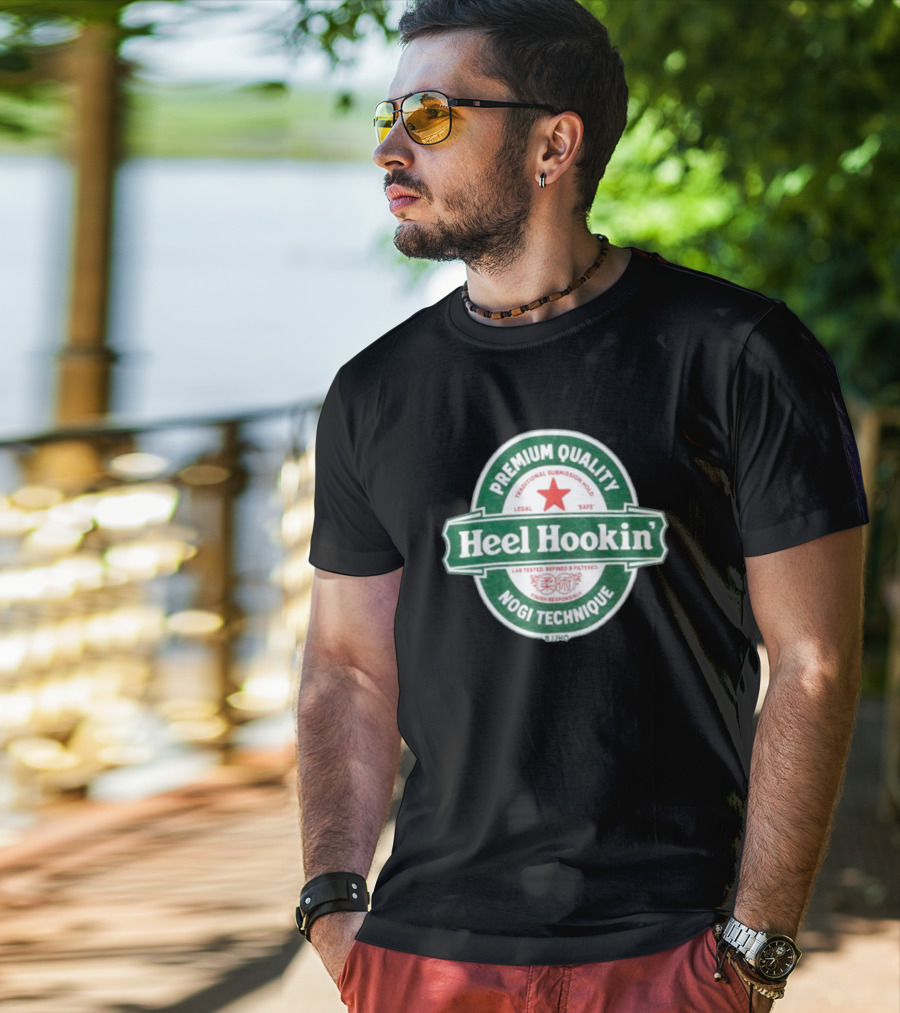 Premium Quality Heel Hookin' Legal Safe Traditional Submission Hold Nogi Technique T-Shirt