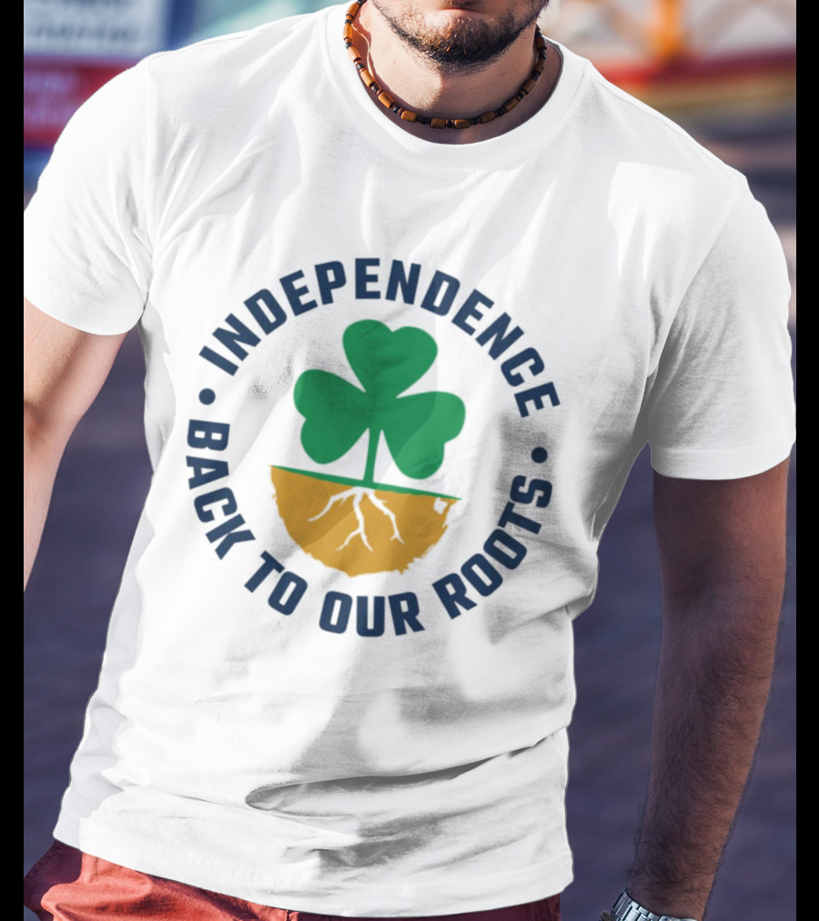 Independence Shamrock Emblem Back To Our Roots T-Shirt