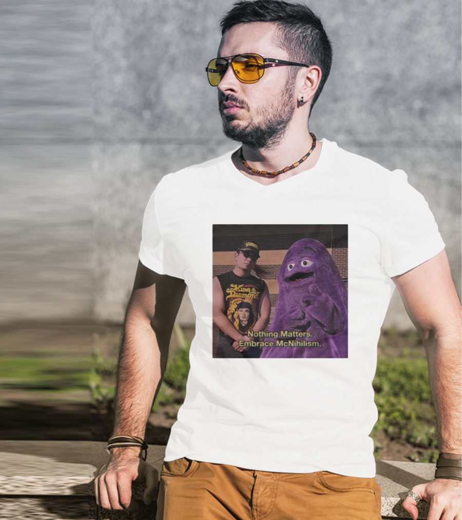 King Diamond Nothing Matters Embrace McNihilism Grimace T-Shirt