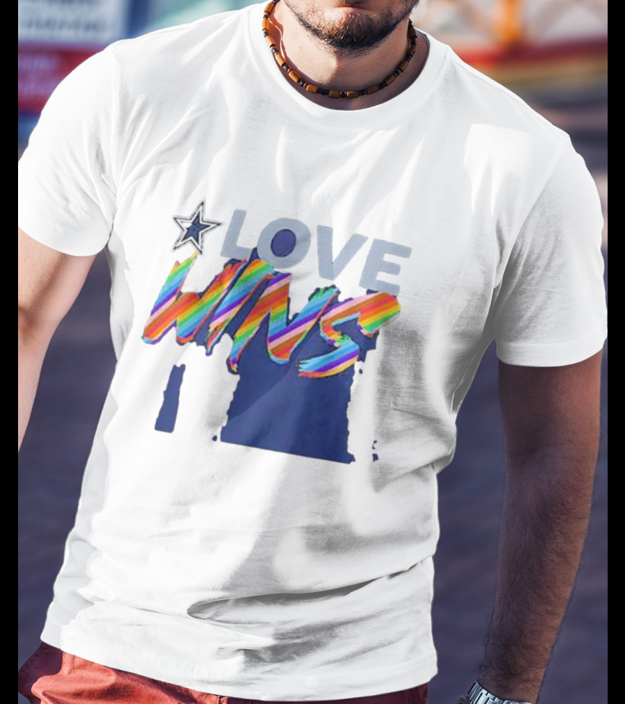 Dallas Cowboys Pride Love Wins Rainbow Star T-Shirt