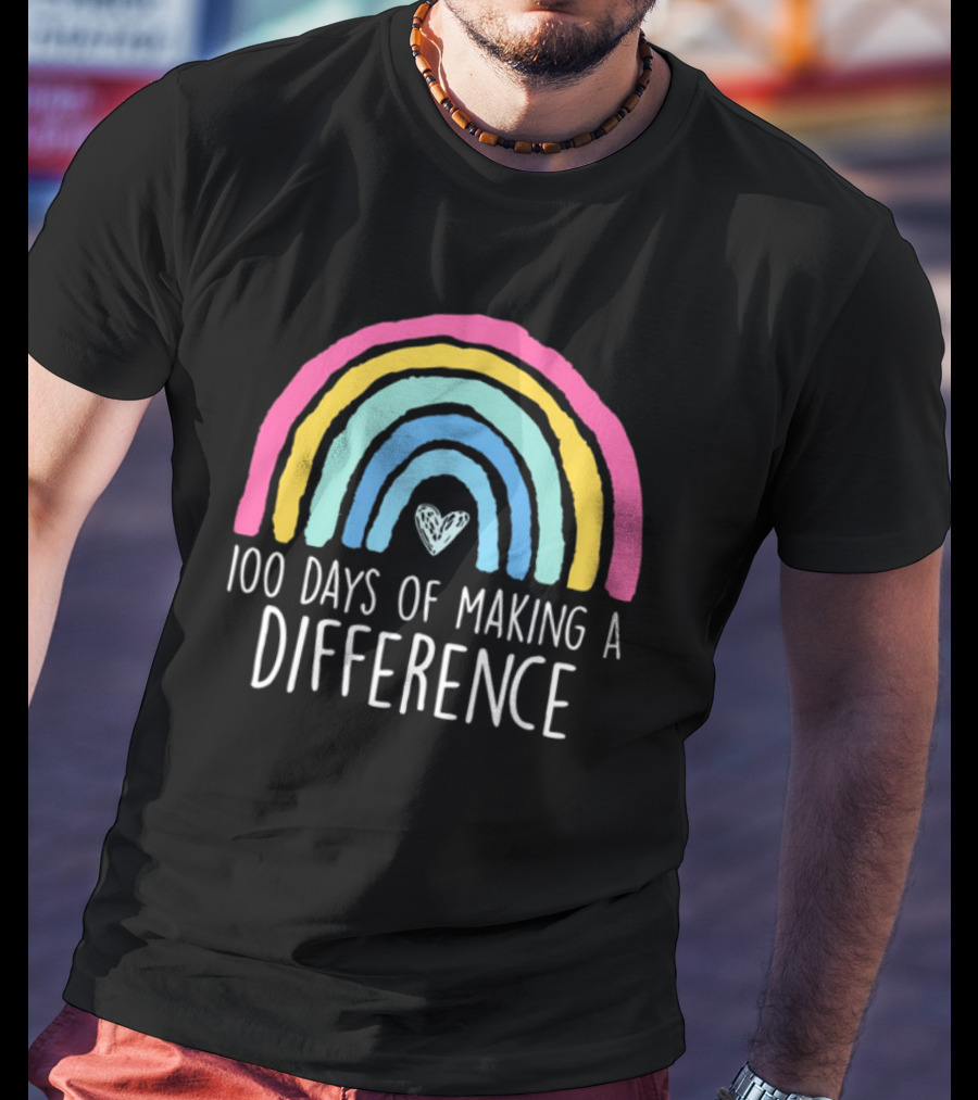 100 Days Of Making A Difference Rainbow Heart T-Shirt