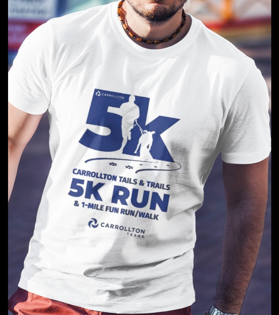 Carrollton Texas Tails And Trails 5k Run And 1-Mile Fun Run/Walk T-Shirt