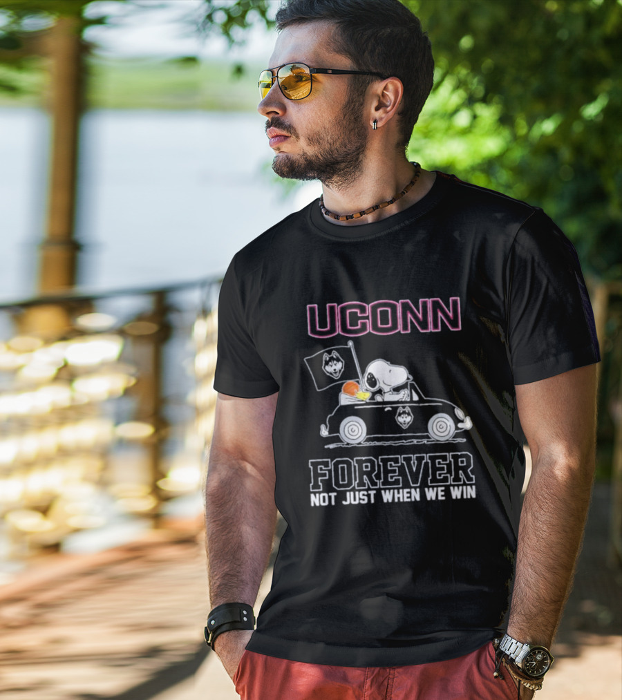 UConn Forever Snoopy And Woodstock Drive Car Huskies Not Just When We Win T-Shirt