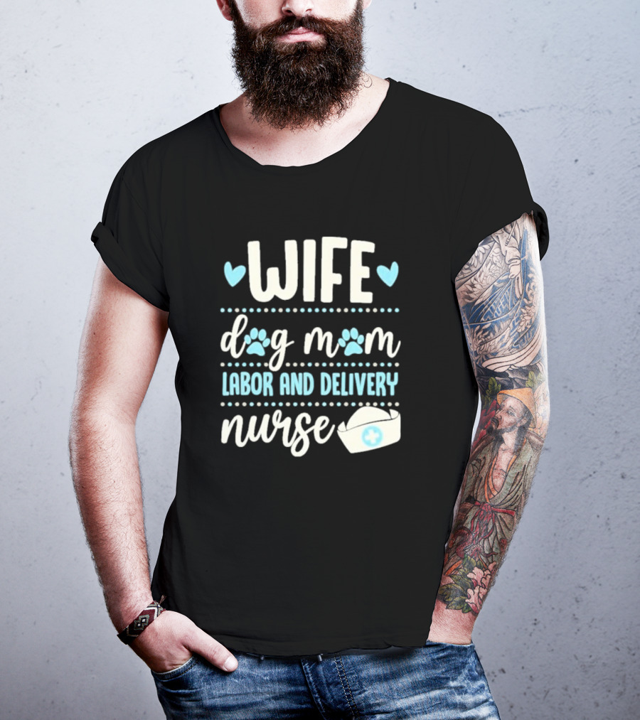 Wife Dog Mom Labor And Delivery Nurse Valentine's Day Love With Paws And Nurse Cap T-Shirt