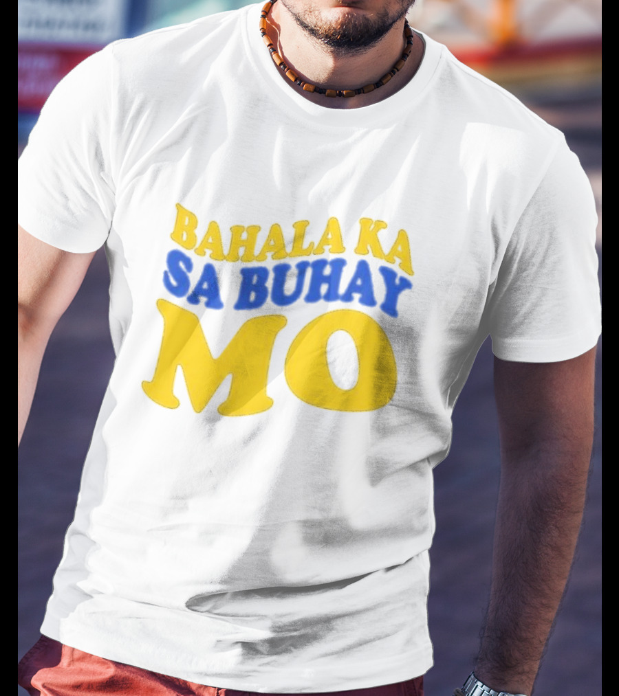 Bahala Ka Sa Buhay Mo Vibrant Retro T-Shirt