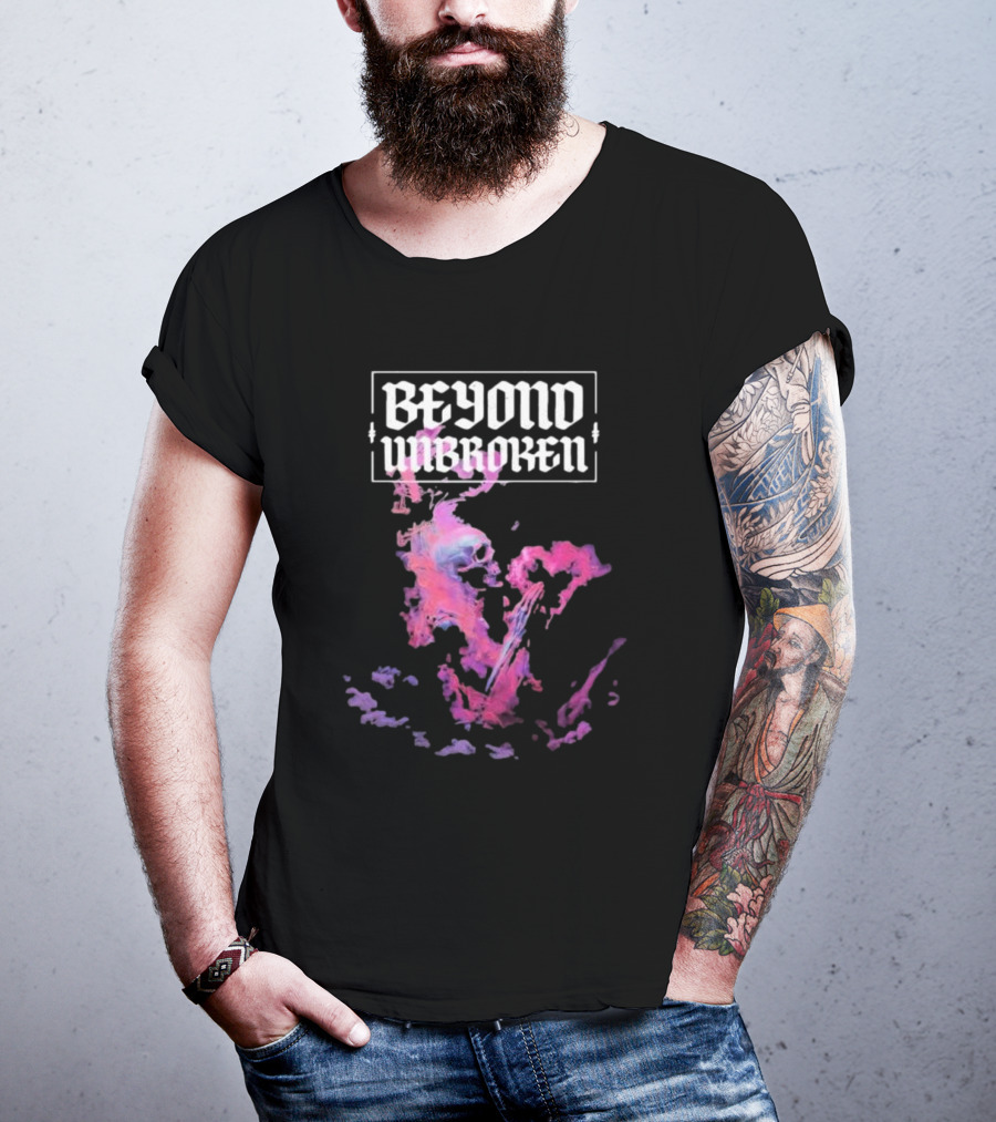 Beyond Unbroken My Life Skull And Smoke T-Shirt