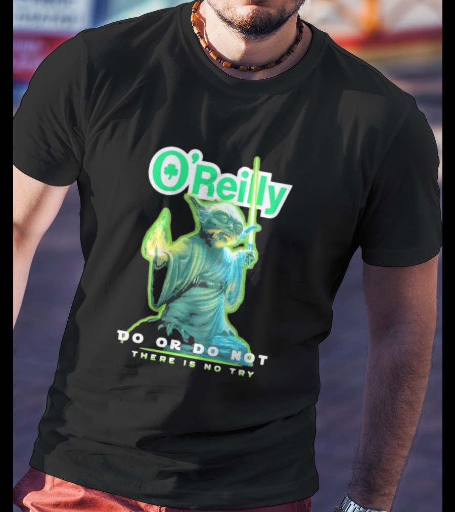 O'Reilly Yoda Star Wars Do Or Do Not There Is No Try T-Shirt