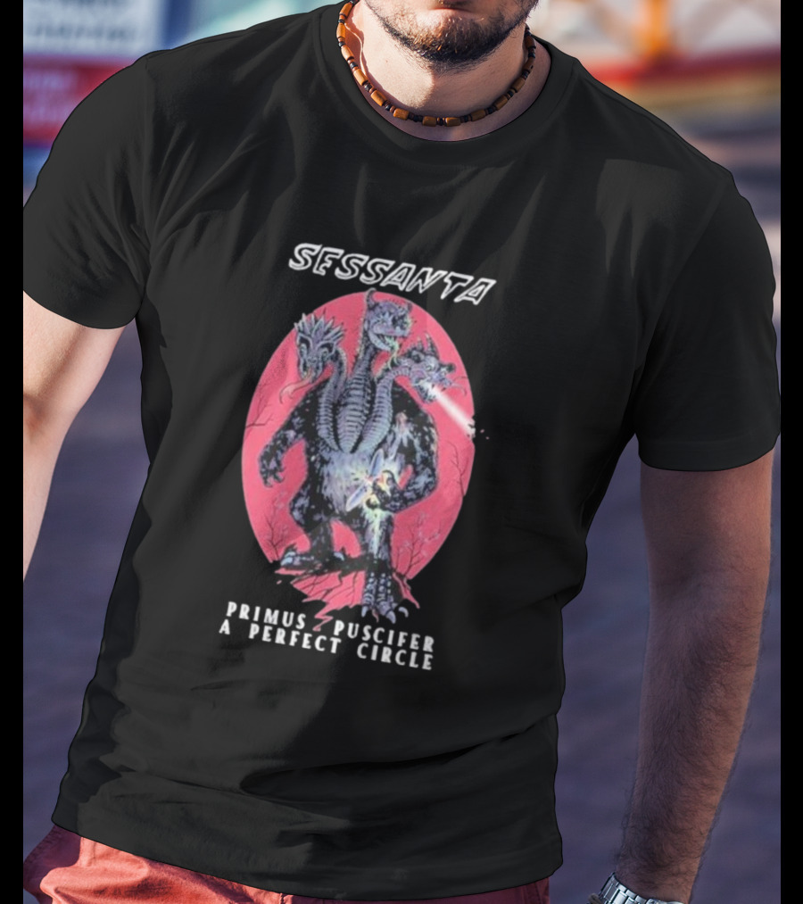 Sessanta Primus Puscifer A Perfect Circle Hydra Monster T-Shirt