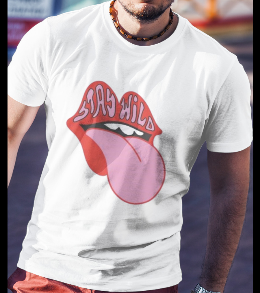 Stay Wild Lips Tongue T-Shirt