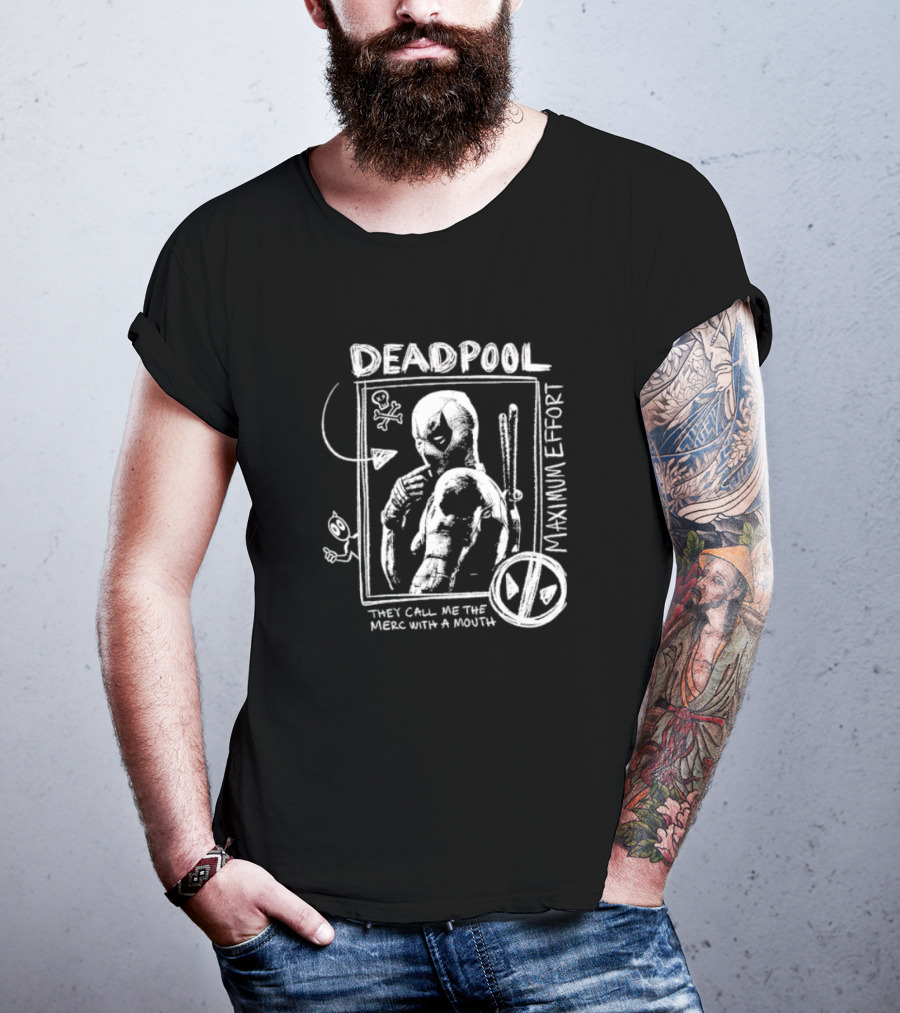 Deadpool Maximum Effort They Call Me The Merc With A Mouth Comic Style Sketch T-Shirt