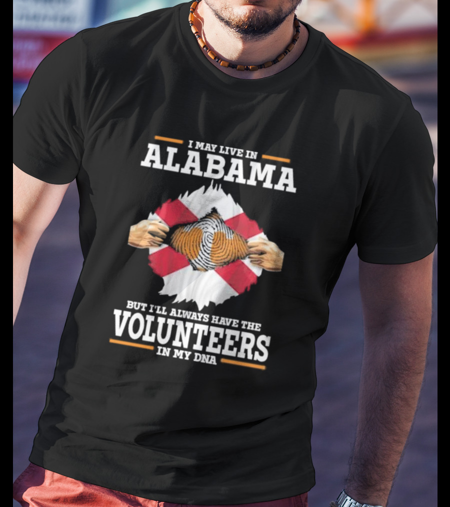 Alabama Resident With Tennessee Volunteers Spirit In My DNA T-Shirt