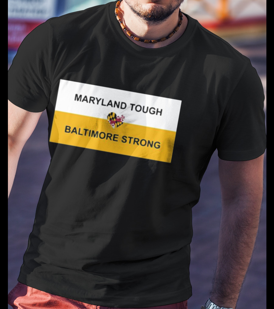 Maryland Tough Baltimore Strong Heart Maryland Flag T-Shirt