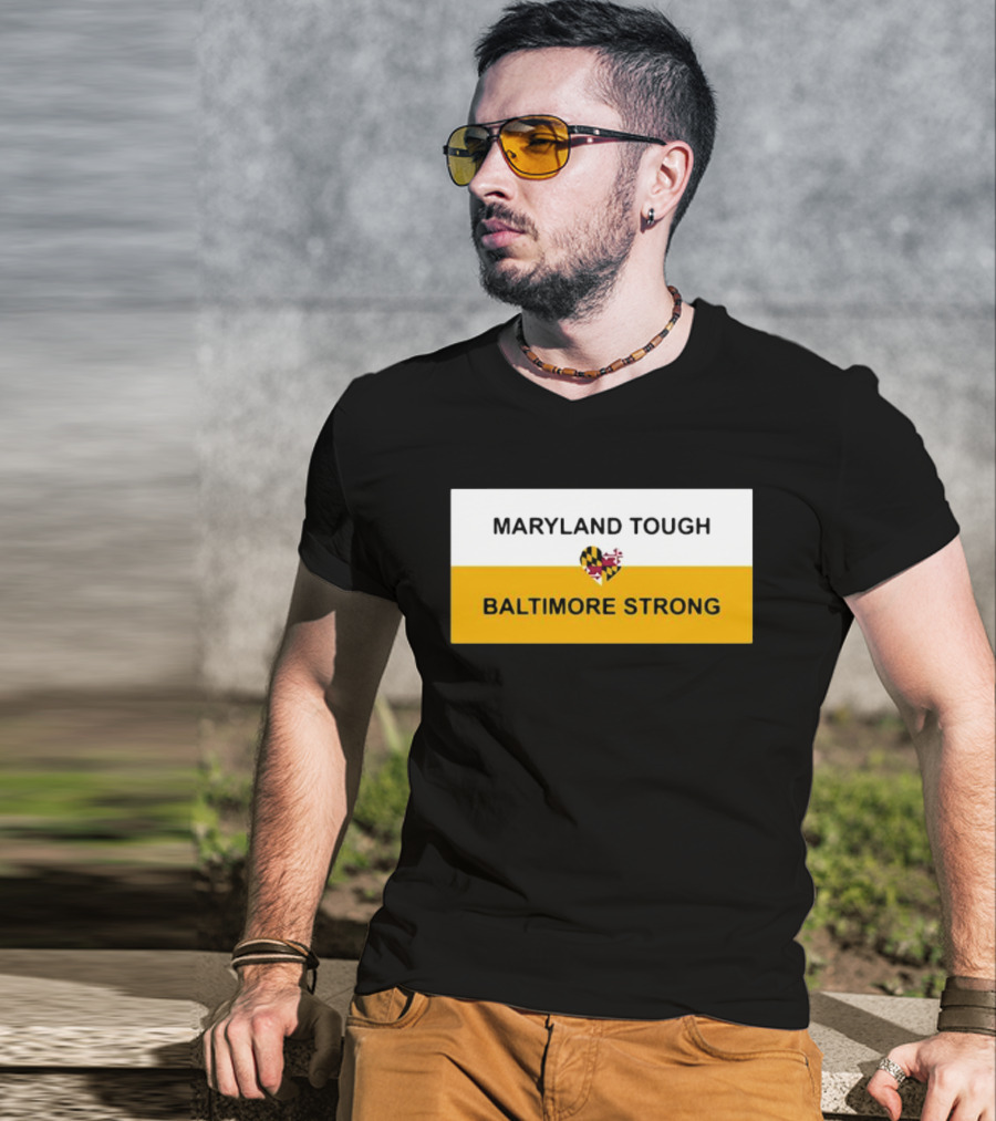 Maryland Tough Baltimore Strong Heart Maryland Flag T-Shirt