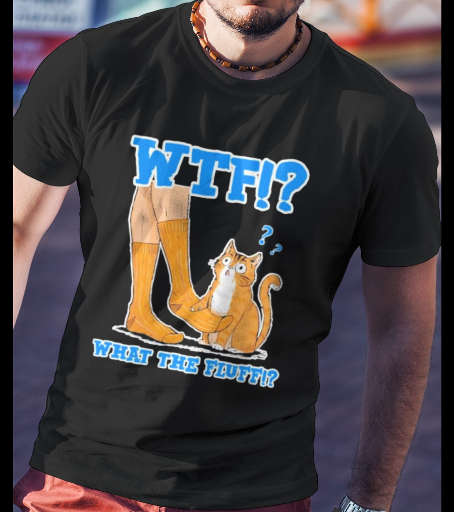 WTF What The Fluff Funny Cat Meme Confused Cat With Socks T-Shirt