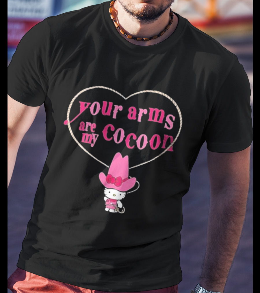 Your Arms Are My Cocoon Hello Kitty Cowboy Hat Rope Heart T-Shirt