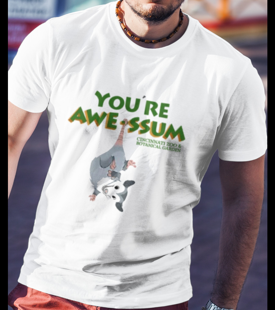You're AWE-SSUM Cincinnati Zoo And Botanical Garden T-Shirt