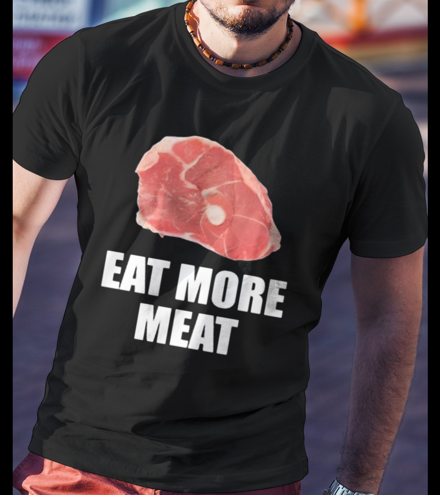 Oscar De La Hoya Wearing Eat More Meat Steak Slice T-Shirt