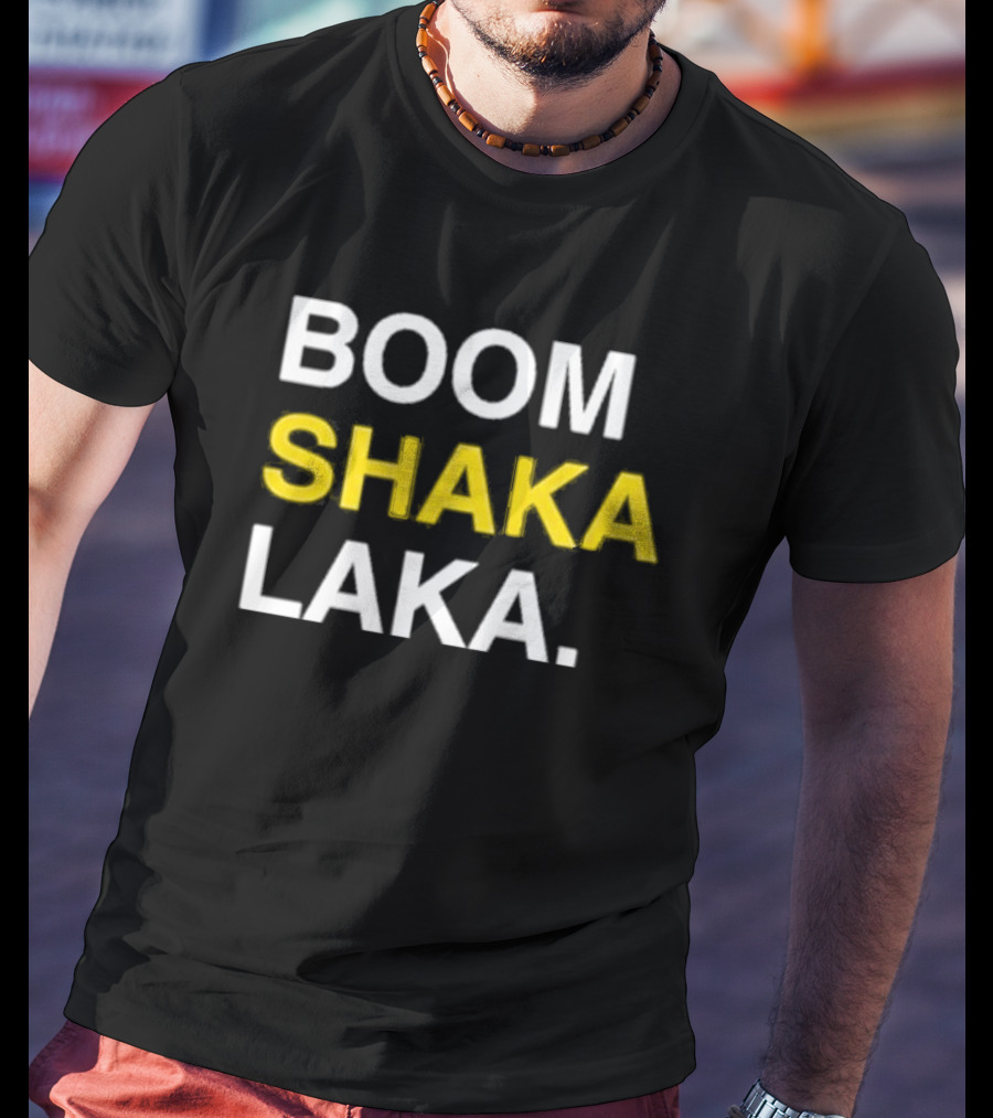 BOOM SHAKA LAKA Vintage Sports Culture Phrase T-Shirt