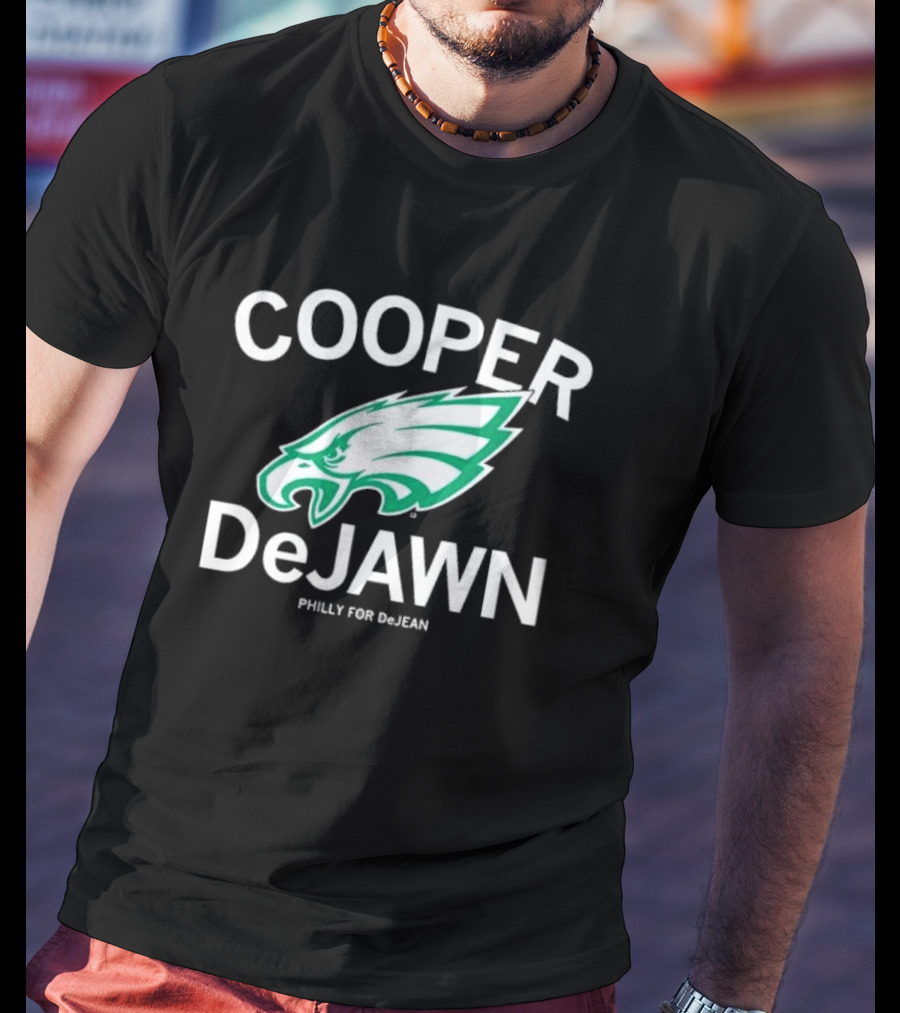 Philadelphia Eagles Cooper DeJawn Philly For DeJean T-Shirt