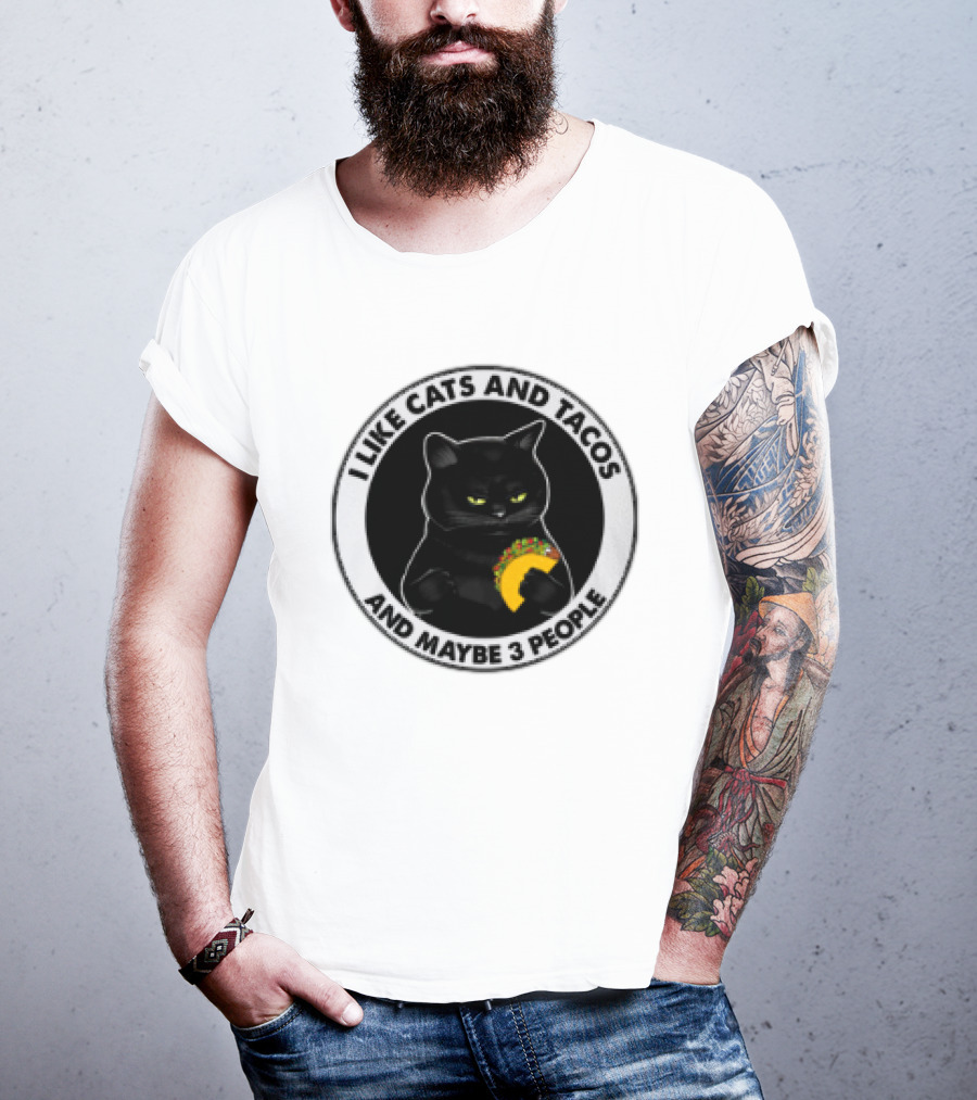 Black Cat I Like Cats And Tacos And Maybe 3 People T-Shirt