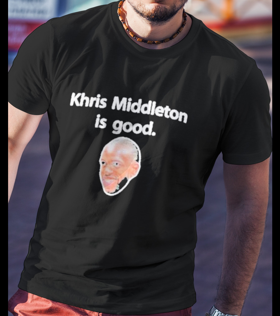Khris Middleton Is Good Nathan Marzion T-Shirt