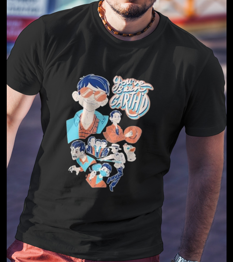 You’ve Been Garthed Blue Cartoon Character Collection T-Shirt