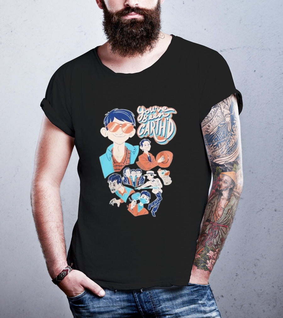 You’ve Been Garthed Blue Cartoon Character Collection T-Shirt