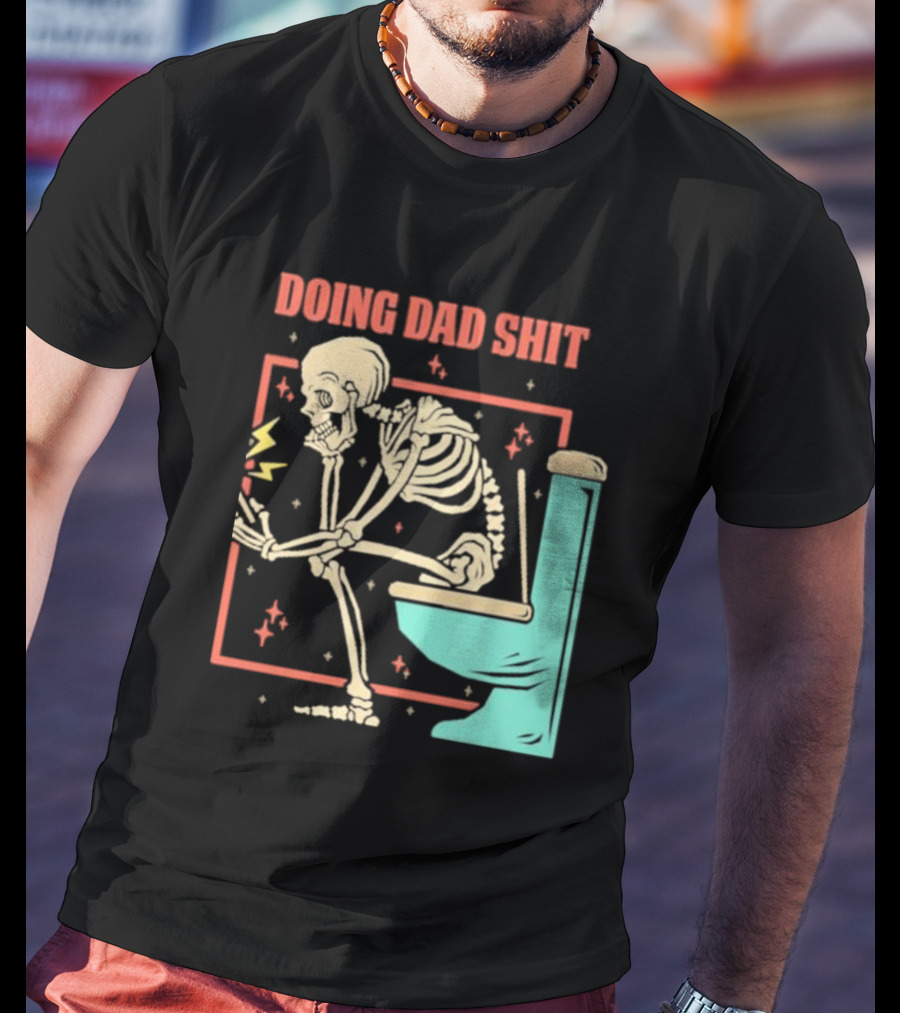Skeleton Doing Dad Shit With Toilet And Comic Vibes T-Shirt