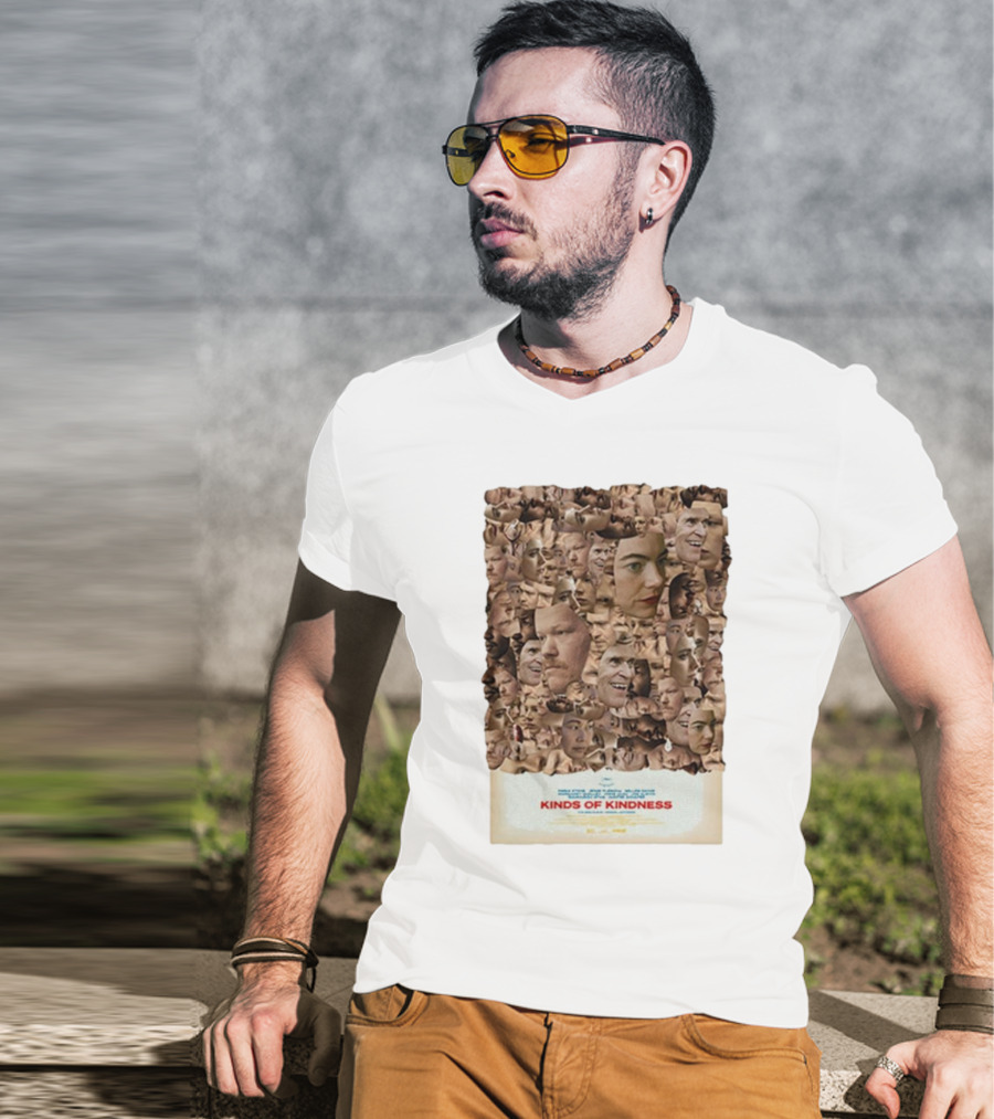 Kinds Of Kindness New Everybody’s Looking For Something In Theaters June 21st T-Shirt