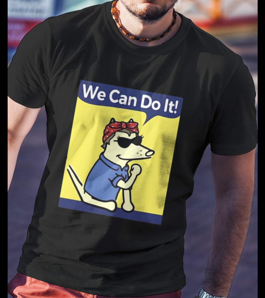 We Can Do It Teddy The Dog Rosie The Riveter T-Shirt
