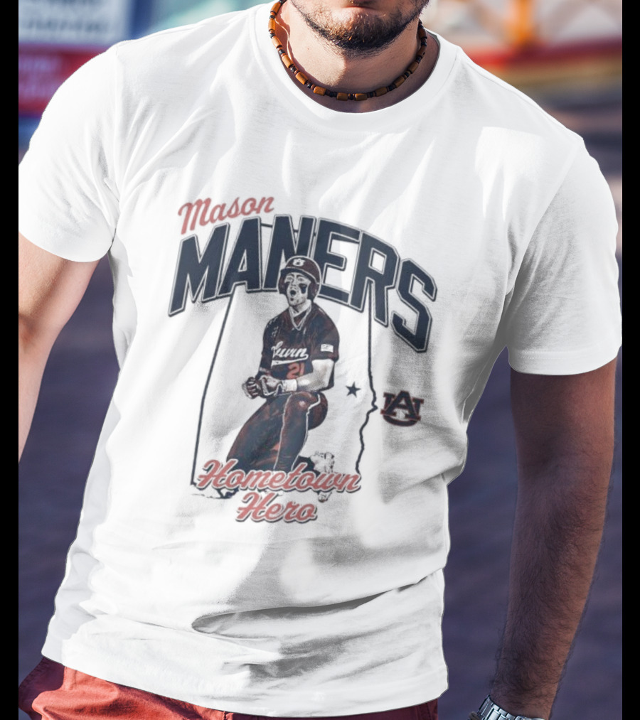 Mason Maners Hometown Hero Auburn 21 Baseball Legend T-Shirt